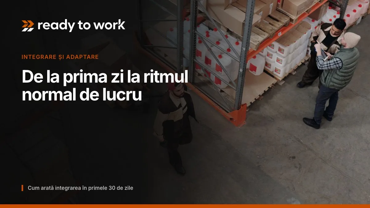 Cât de repede se adaptează muncitorii non-UE la muncă?