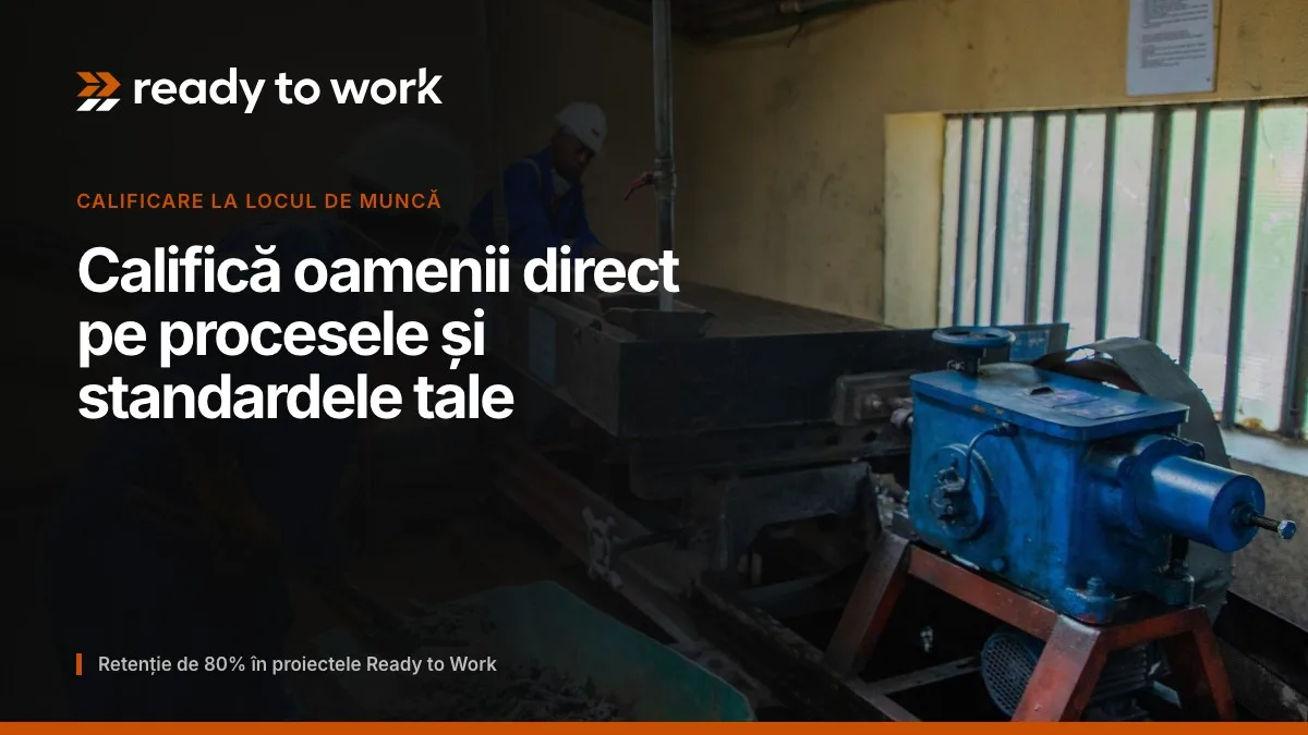 Calificarea muncitorilor non-UE la locul de muncă